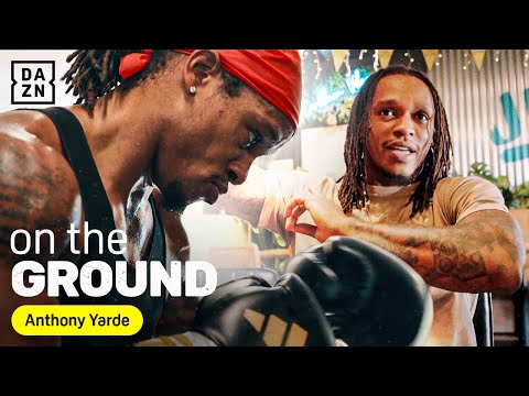 LIONS IN THE CAMP 🦁 Anthony Yarde ahead of David Benavidez world title fight | DAZN On The Ground