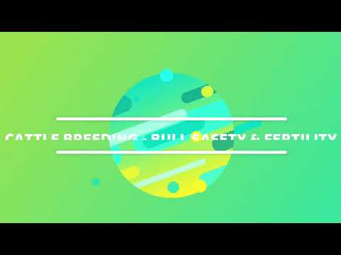 Cattle Breeding: Bull Safety & Fertility - Teagasc SLD Webinar Series Spring 2021