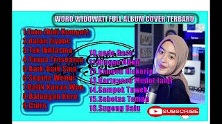 Download lagu WORO WIDODATI FULL ALBUM COVER TERBARU 2020 TATU D... mp3