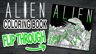 ALIEN Adult Coloring Book - FLIP THROUGH