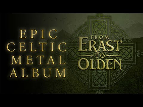 Full album of Celtic Metal ✠ From Erast to Olden #celticmetal #folkmetal #irishmusic