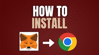 How To Install MetaMask On Google Chrome Tutorial