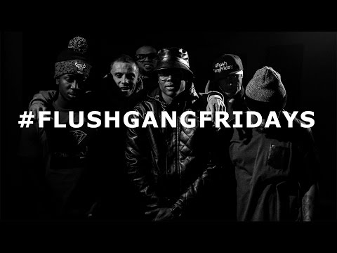 #FLUSHGANGFRIDAYS / Episode #3 / Unit 27 Cypher