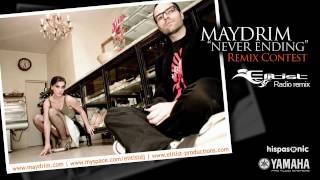 Maydrim - Never ending (Elitist radio rmx) CONTEST