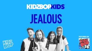 KIDZ BOP Kids - Jealous (KIDZ BOP 28)