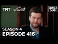 Payitaht Sultan Abdulhamid Episode 416 | Season 4