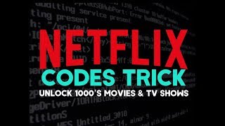 NETFLIX   Codes Trick   Unlock 1000