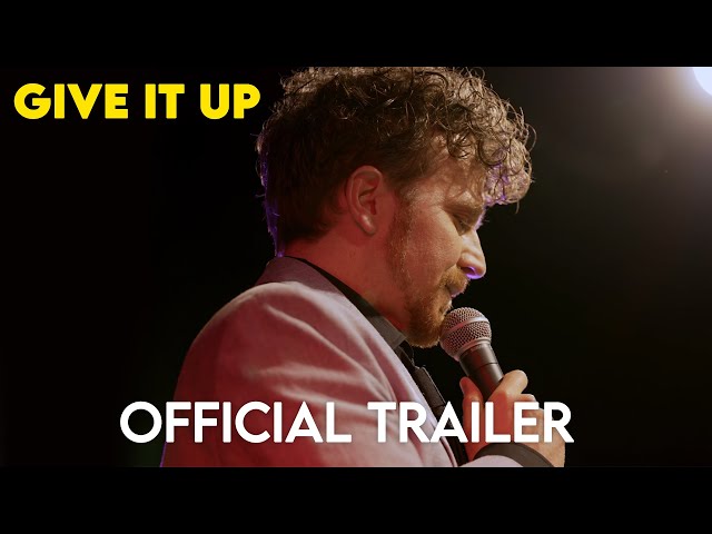 GIVE IT UP | Official Movie Trailer