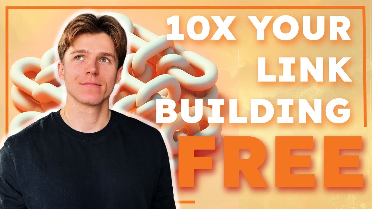 10x Your Link Building Efforts For Free Video