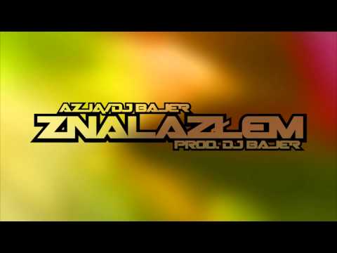 Azja/Dj Bajer - Znalazłem... [prod.  Dj Bajer]