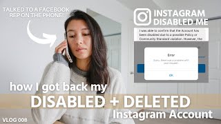 VLOG 008 | How I got my DISABLED and DELETED Instagram Account Back // DO NOT CONTACT ME!!