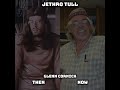 Jethro Tull @@ Past, Present and Forever