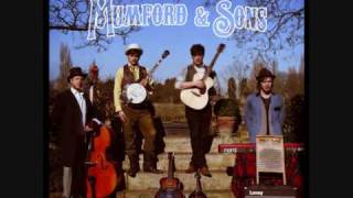 Mumford and Sons - Hold On To What You Believe