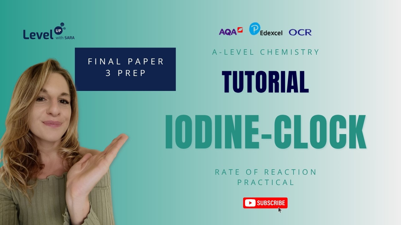 Iodine-Clock Reaction | A-Level Chemistry Tutorial