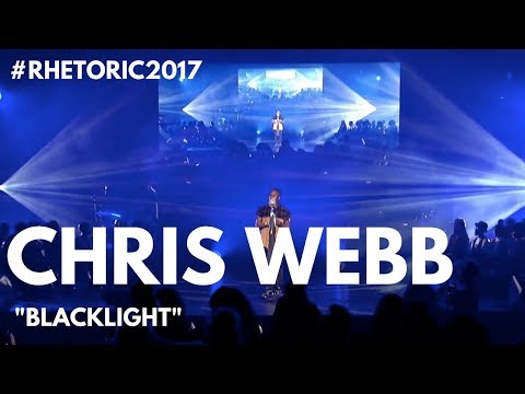 RHETORIC 2017 | CHRIS WEBB "BLACKLIGHT" (OFFICIAL VIDEO)
