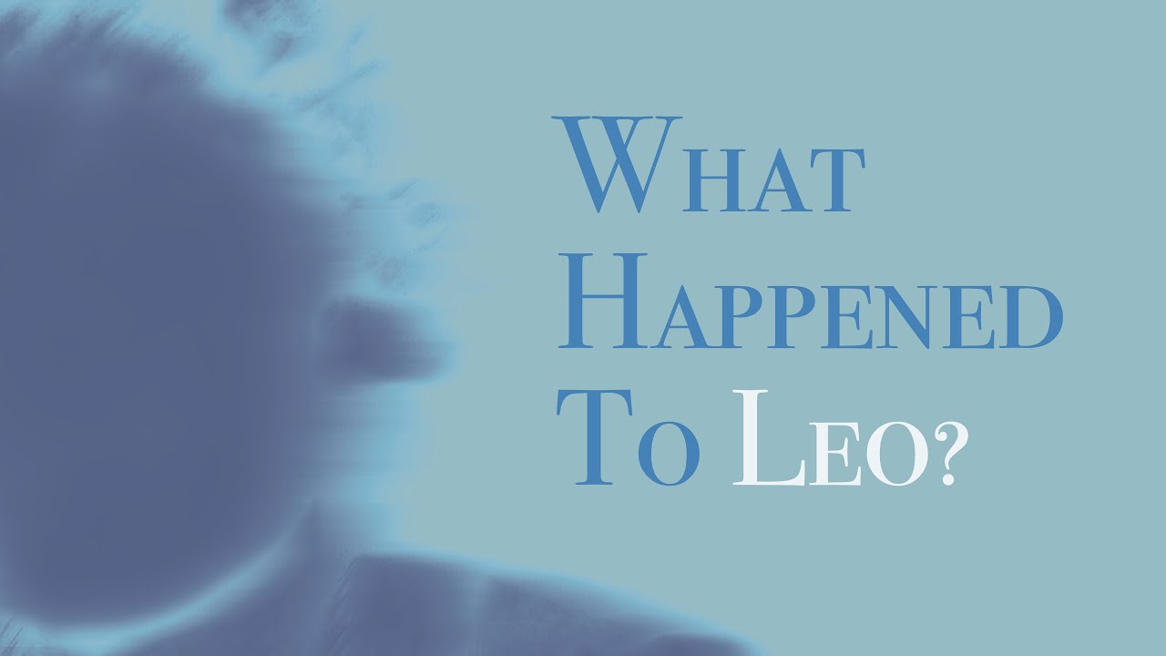 Miniature de la vidéo What Happened To Leo du film What Happened to Leo?
