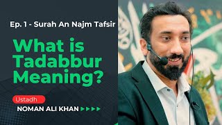 Download lagu What is Tadabbur Meaning? Ep. 1 -  Surah An Najm Tafsir || Nouman Ali Khan mp3 Download lagu What is Tadabbur Meaning? Ep. 1 -  Surah An Najm Tafsir || Nouman Ali Khan mp3