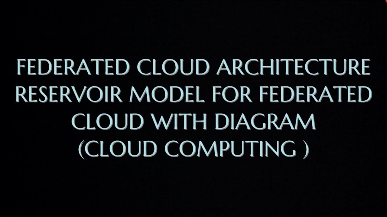 Federated Cloud Architecture in Cloud Computing - Reservoir model for federated cloud - diagram |CC|