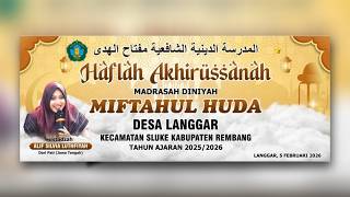Download lagu 🔴LIVE STREAMING -  HAFLAH AKHIRUSSANAH MADRASAH DINIYYAH MIFTAHUL HUDA DESA LANGGAR KE. SLUKE mp3