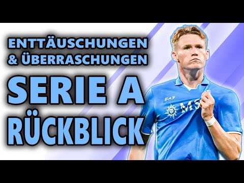 Saisonrückblick Serie A 2024/25: Tops & Flops der Saison!