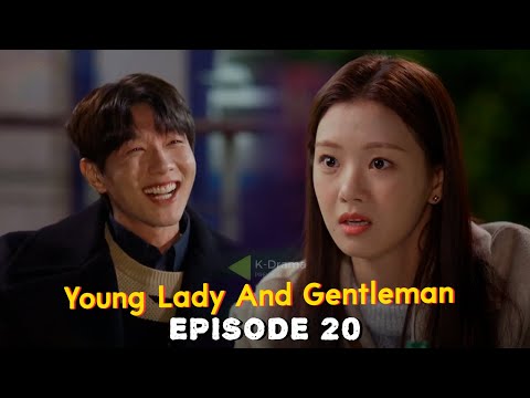 Young Lady and Gentleman Episode 20 Preview 20회 신사와 아가씨  LEE SE HEE  X JI HYUN WOO
