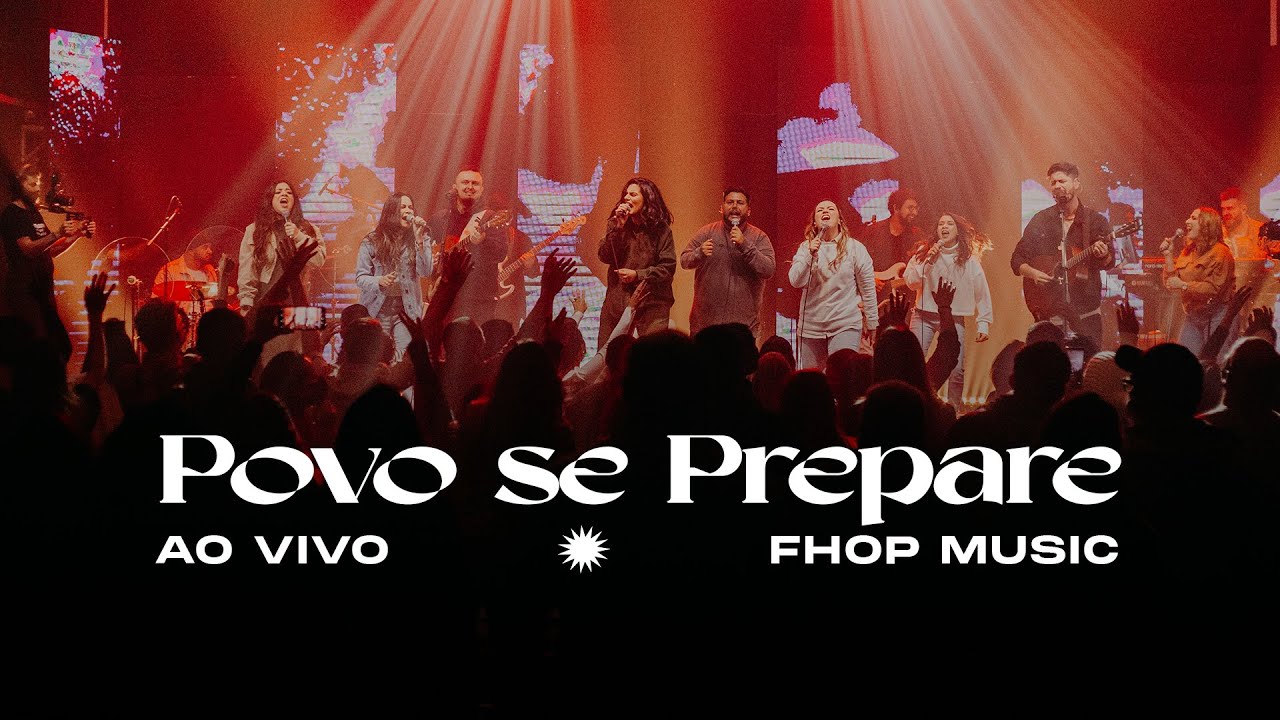 POVO SE PREPARE | fhop music (Ao Vivo)