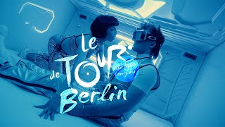 Tour de Berlin Music Video