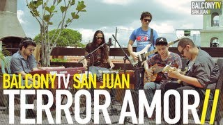 TERROR AMOR - YA SÉ (BalconyTV)