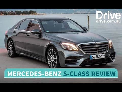 2018 Mercedes-Benz S-Class Review | Drive.com.au