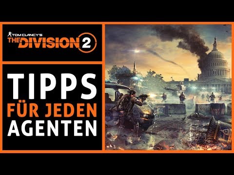16 TIPPS die JEDER Agent in The Division 2 wissen sollte