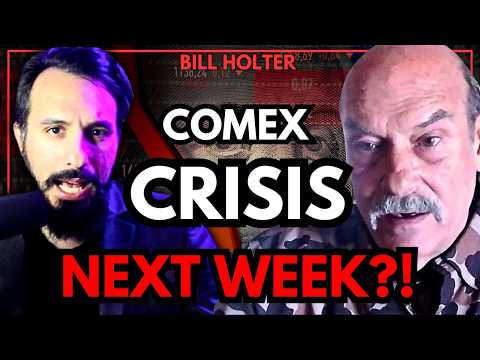 🔴 COMEX Silver CRISIS Next Week? – Bill Holter’s Most Urgent Warning Yet