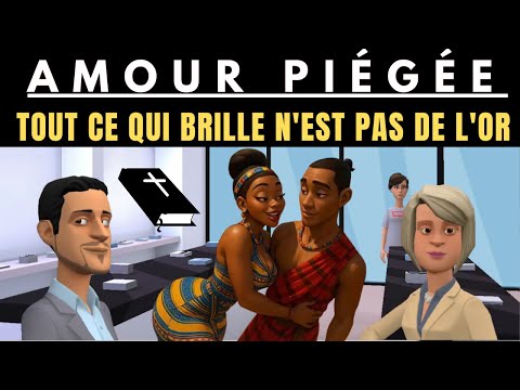 AMOUR PIEGÉ | TOUT CE QUI BRILLE N'EST PAS DE L'OR #animationchrétienne #discernement #priere  #foi