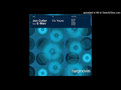 Jon Cutler feat E-Man - It's Yours (DJ Fudge Remix)