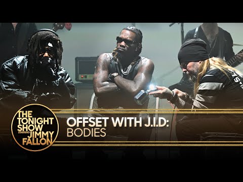 Offset with J.I.D: Bodies | The Tonight Show Starring Jimmy Fallon