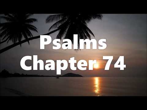 The Book of Psalms Chapter 74 - New King James Version (NKJV) - Theatrical Audio Bible