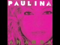 Paulina Rubio - 4 canciones que debierón de ser ...