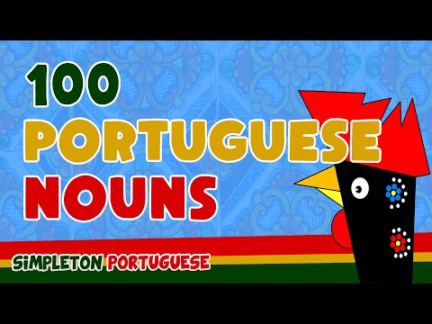 100 European Portuguese Nouns-Expand Your Vocabulary