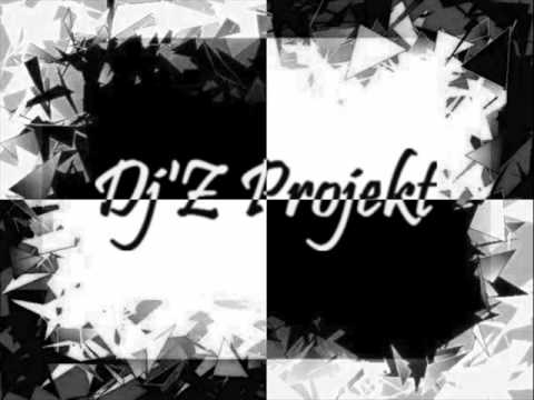 Dj'Z Projekt Mix Electro
