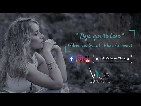 Vicky Corbacho ♥️ DEJA QUE TE BESE | ACUSTICO HIT 2022 - Versión Piano (A. Sanz ft. Marc Anthony)