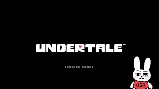謎うさぎ(仮)のUNDERTALE配信