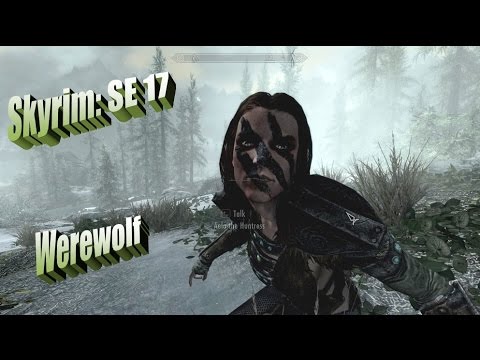 Skyrim: Special Edition Let's Play - Mellow 17 - Werewolf