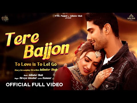 Tere Bajjon Lyrics - Shreya Ghoshal, Kumaar & Jatinder Shah