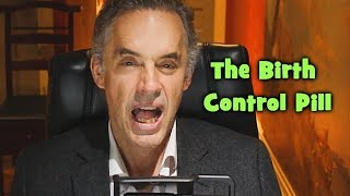 Jordan Peterson - The Birth Control Pill