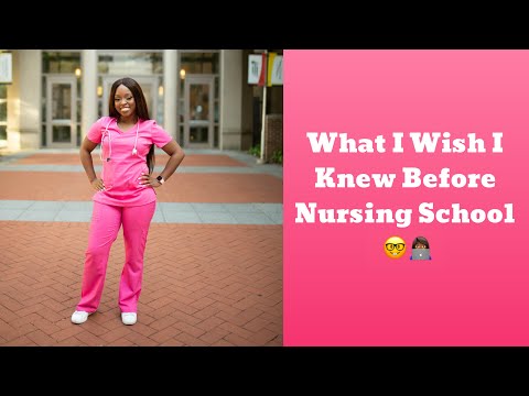 10 Things that I Wish I Knew Before Nursing School