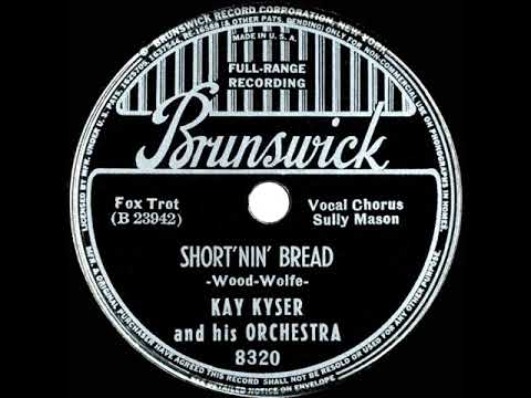 1939 Kay Kyser - Short’nin’ Bread (Sully Mason, vocal)