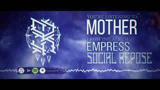 Social Repose - Mother