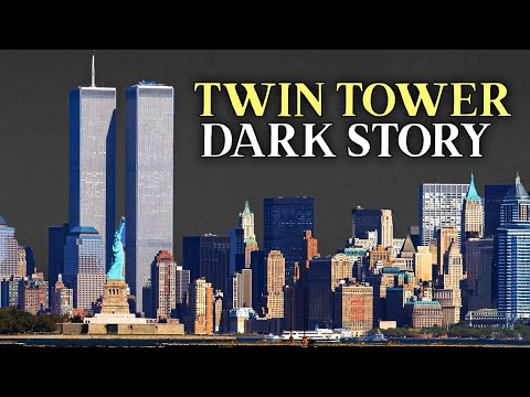 The Horrifying Story of the Twin Towers