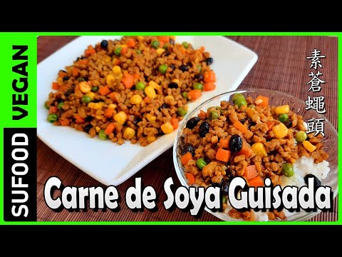 【Cang Ying Tou】Guiso de Carne de Soya /素蒼蠅頭| Comida China| Vegana【SuFood】