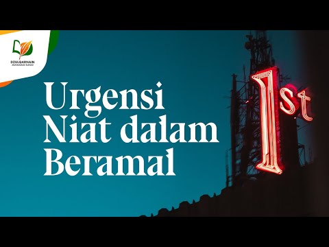 Urgensi Niat dalam Beramal