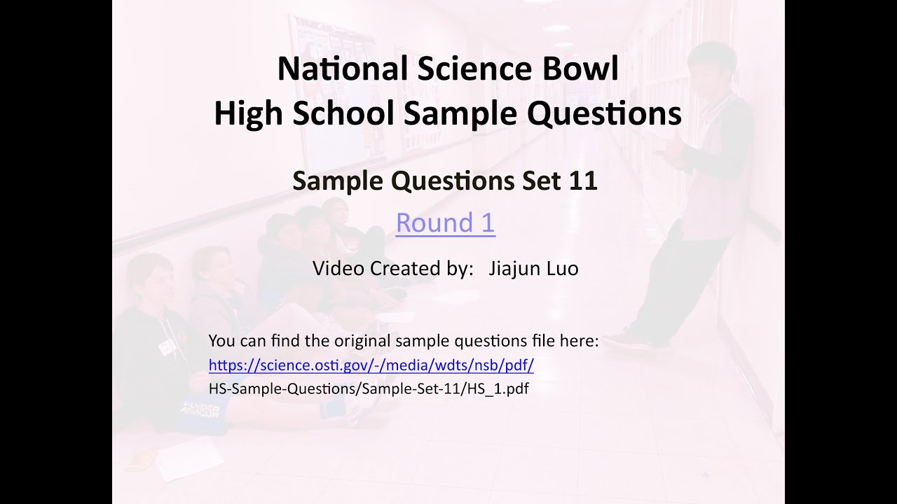 National Science Bowl High School Sample Questions Set11 Round 1